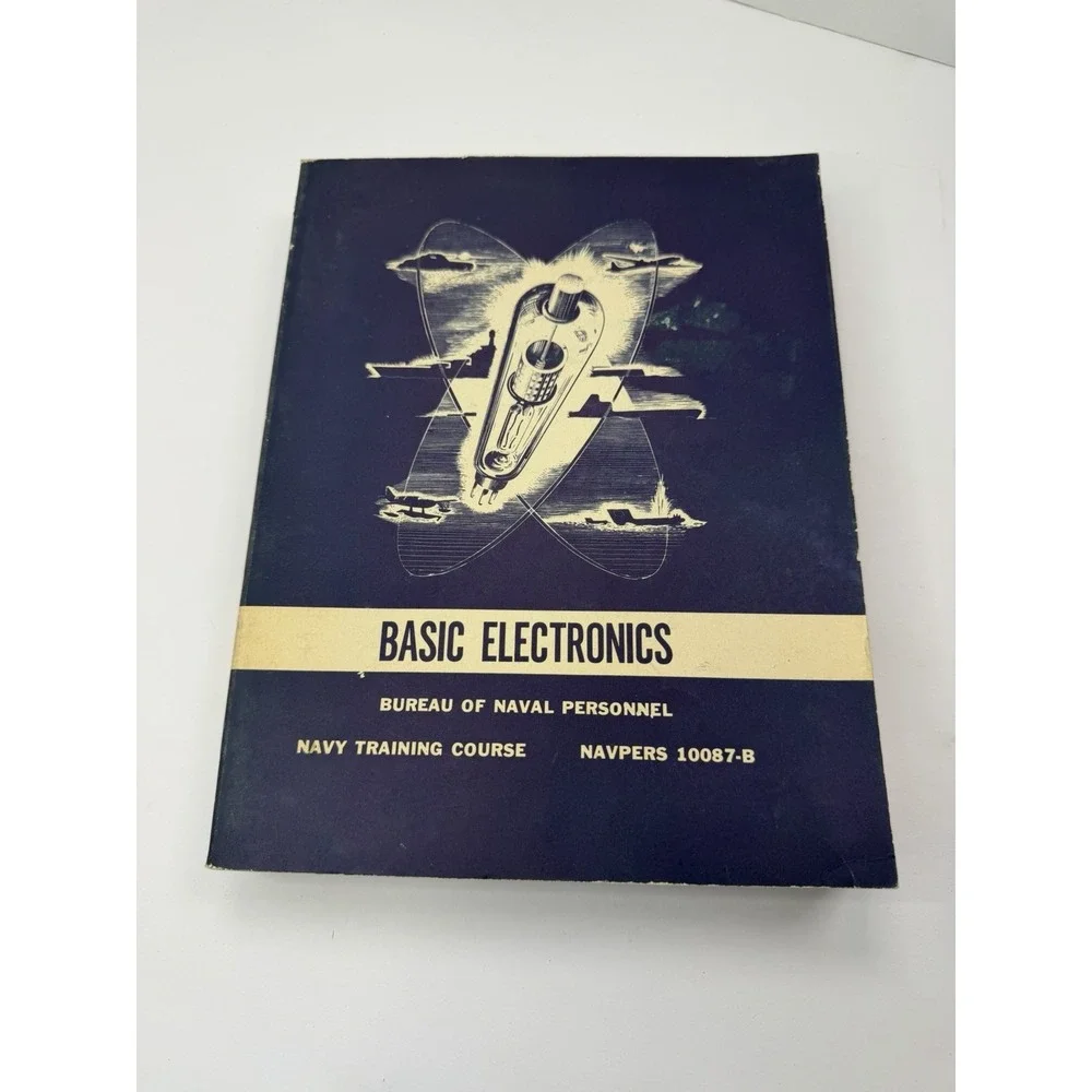 1968‎ Navy Training Course BASIC ELECTRONICS, Bureau of Naval Personnel Book